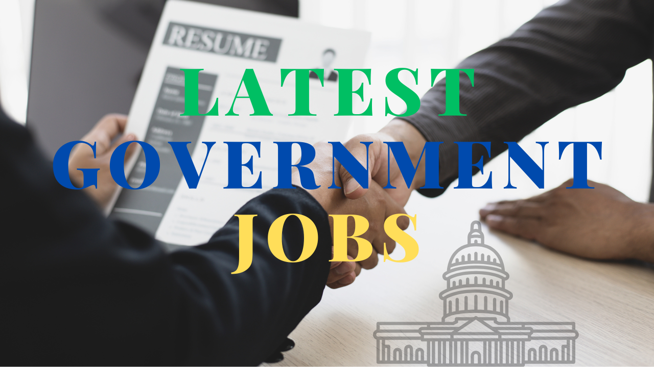 Latest Government Jobs