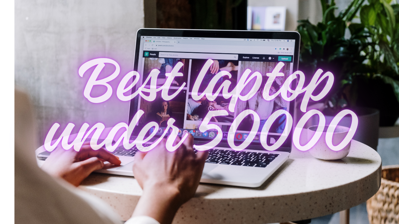 Best Laptop Under 50000
