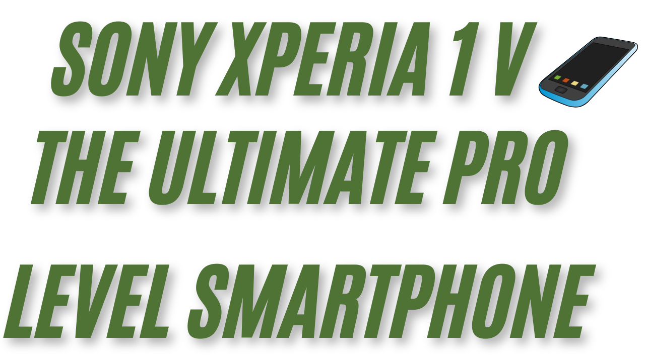 Sony Xperia 1 V