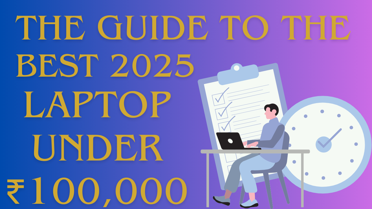 Best 2025 Laptop